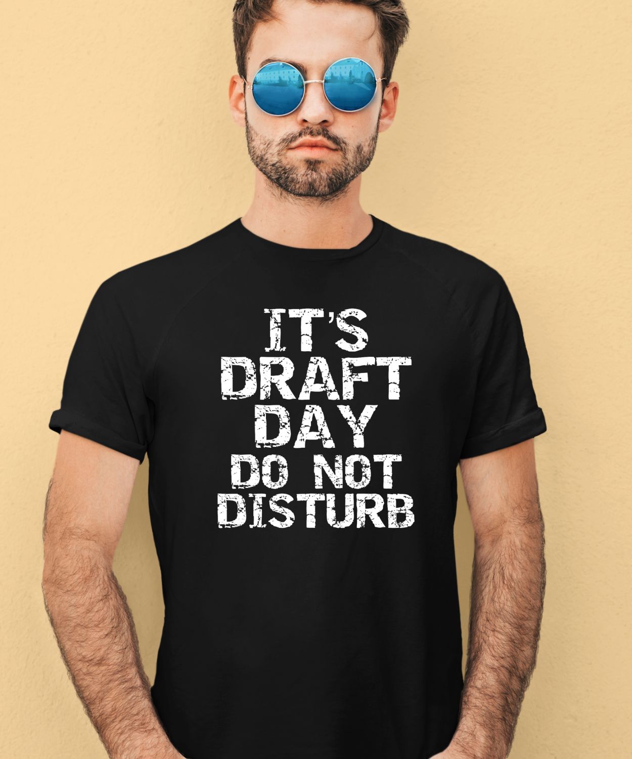 Its Draft Day Do Not Disturb Shirt