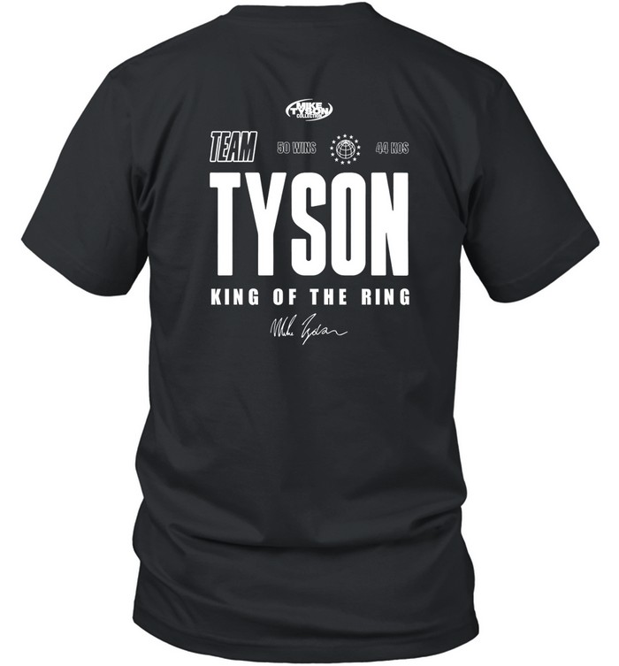 Team Tyson Mike Tyson King Of The Ring Shirt7
