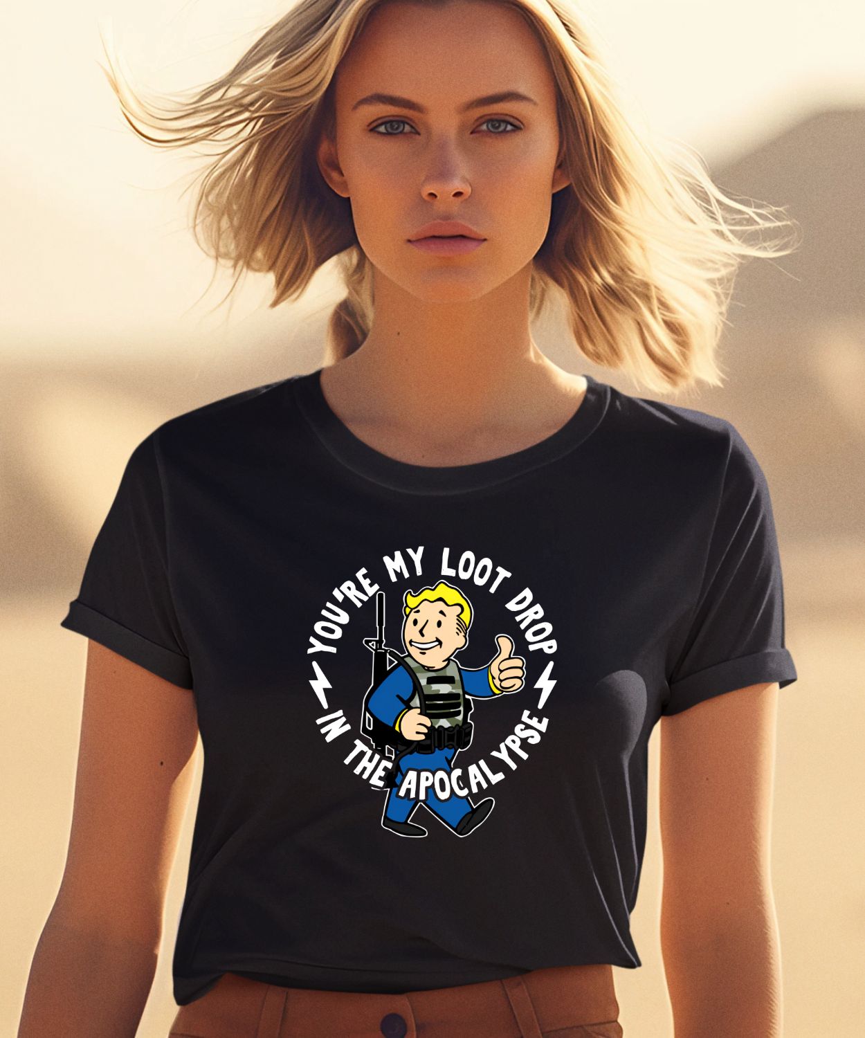 Youre My Loot Drop In The Apocalypse Shirt0